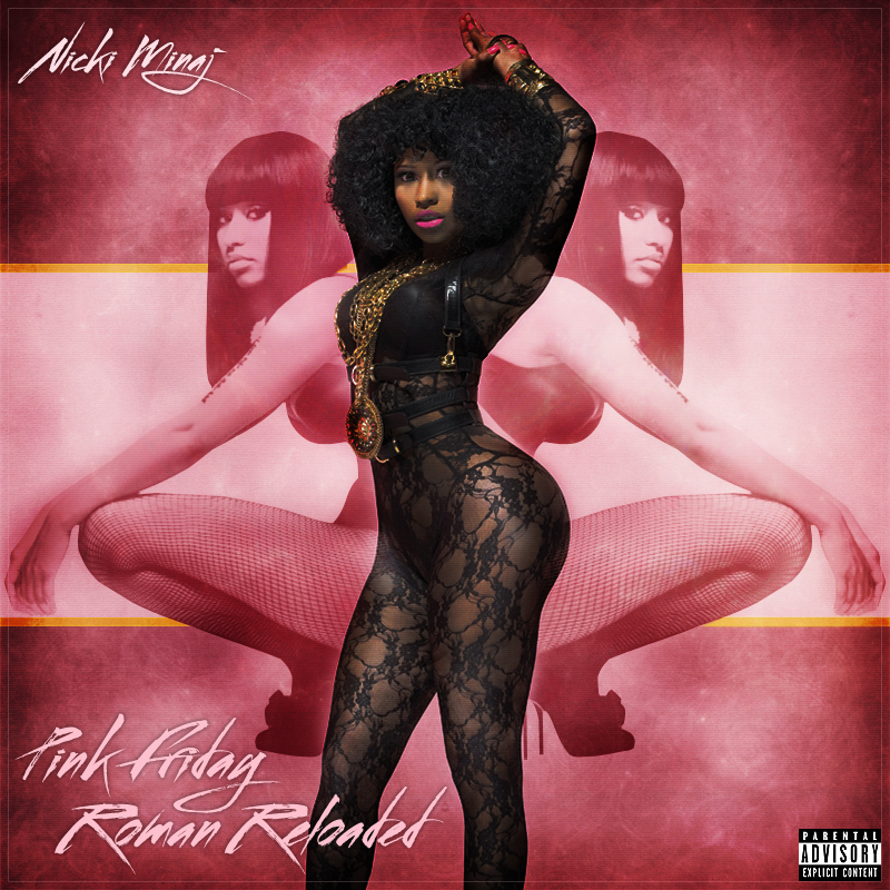Nicki Minaj Pink Friday Roman Reloaded By Smcveigh92 On