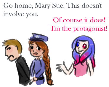 A police officer handcuffs a criminal while Mary Sue watches. The officer says ''Go home, Mary Sue. This doesn't involve you,'' and Mary Sue replies, ''Of course it does! I'm the protagonist!''